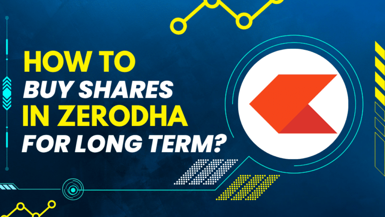 how to buy shares in zerodha kite for long term